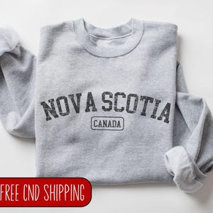 NovaScotia Sweatshirt, NovaScotia Sweater, Vintage NovaScotia, Nova Scotia Canada, Nova Scotia Sweatshirt, Atlantic Canada, East Coast Shirt