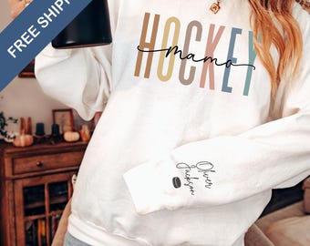 Custom Hockey Mama Sweatshirt With Kids Name On Sleeve, Personalized Hockey Mom Gift, Cute Hockey Mom Sweater, Proud Hockey Mom Sweatshirt