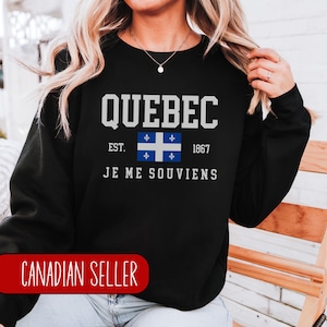 Quebec Sweatshirt, Quebec Sweater, Quebec Shirt, Quebec Canada, Womens Sweatshirt, Quebec Trip, Quebec French Canadian Gift, Quebec Souvenir