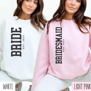 Bridesmaid Sweatshirts, Bride Sweater, Bridesmaid Shirt, Bachelorette Sweatshirt, Custom Bridesmaid, Personal Bride Gift, Bridesmaid Propose