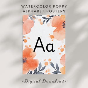 Pósteres y tarjetas didácticas con el alfabeto de amapolas en acuarela para el aula. Descarga digital. Imprimibles en todos los tamaños. Perfectos para profesores y familias.