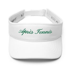 EMBROIDERED Apres Tennis Visor, Cute and Fun Tennis Hat, Tennis Wear, Apparel for Tennis Players