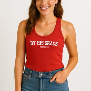 By His Grace Racerback Tank - Christian Tank top