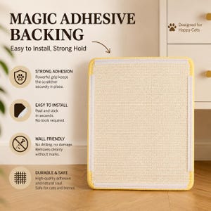 Puede incluir: Un rascador rectangular para gatos con superficie de sisal beige texturizado y borde amarillo. La parte posterior tiene tiras adhesivas blancas. El texto incluye MAGIC ADHESIVE BACKING, Easy to Install, Strong Hold y Designed for Happy Cats.