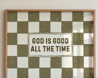 God is Good All The Time Wall Art: Hand-Drawn Typography Poster, Christian Decor (Digital Download)