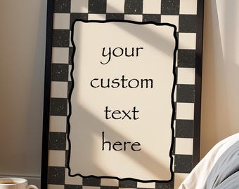 Personalized Quote Print: Custom Text Wall Art, Modern Wall Decor (Digital Download)