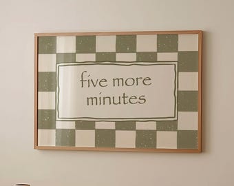 Five More Minutes – Typography Print: Retro Checkered Green Bedroom Wall Art (Digital Download)