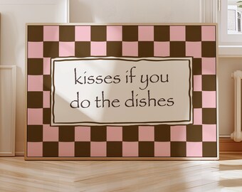 Kisses If You Do The Dishes Kitchen Print, Retro Checkered Typography Poster (Digital Download)