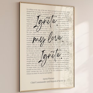 May include: A framed print with a vintage aesthetic. The artwork features text from a novel, with the words "Ignite my love Ignite" in a stylized script. The author's name and title are at the bottom.