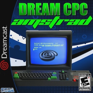 May include: Dreamcast game box art for "DREAM CPC amstrad." The cover features a retro computer with a blue screen displaying text and a spiral graphic. The game title is in green, and the Dreamcast and Sega logos are visible.