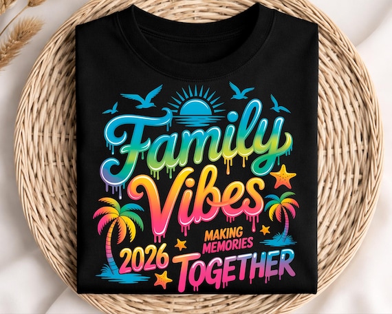 Family Vacation 2026 Png, Family 2026 Vibes, Beach Matching Family Png, Family Reunion Design, Vacation Shirt Png, Making Memories Png