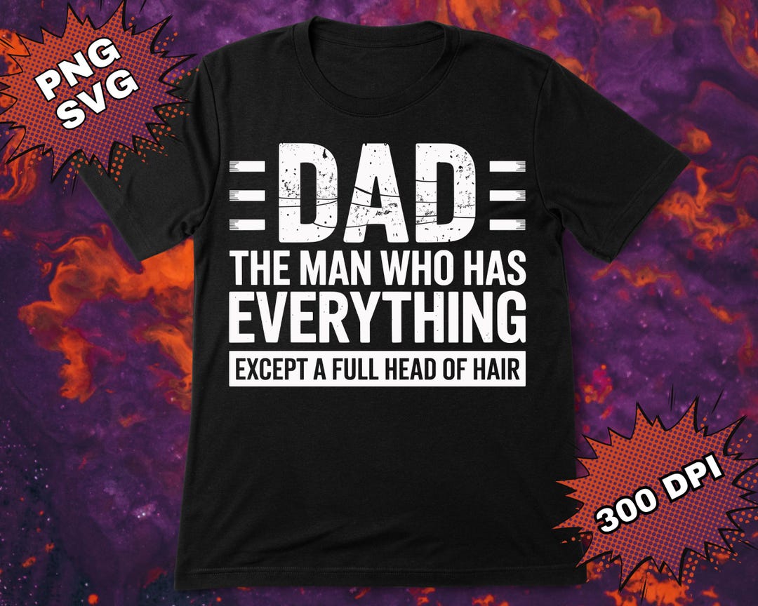 Funny Dad Svg Png, Father's Day Gift (digital Download) - Etsy
