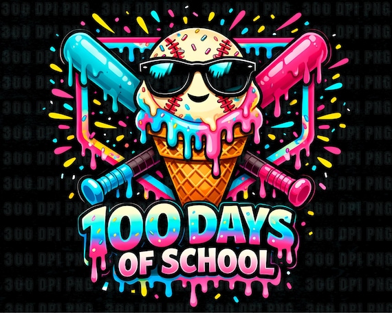 100 Days of School Png, Baseball Drip Png, Teacher Shirt Design, Ice Cream Drip Png, Funny School Png, School Shirt Png, Gift For Teacher