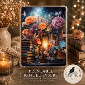 May include: A clear Kindle case featuring a vibrant floral design with orange, purple, and blue flowers, butterflies, and a glowing lantern. The text "PRINTABLE KINDLE INSERT" and "+ INSTANT DOWNLOAD +" is visible.
