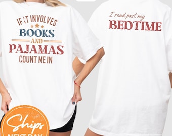 Books And Pajamas Shirt, Funny Book Lover Tee, Bookworm Gift For Readers And Librarians