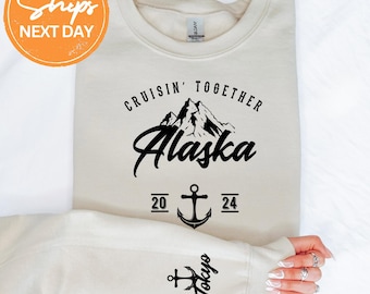 Custom Alaska 2026 Group Trip Sweatshirt, Alaska Cruise Gift