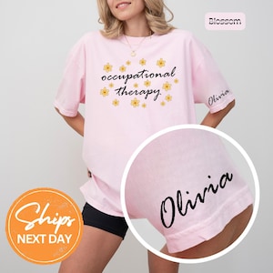 Personalized OT Shirt, Custom OT Shirt, Custom Occupational Therapist Shirt, Occupational Therapy Shirt, Custom OT Team Shirt