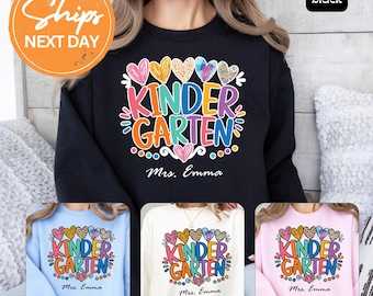 Personalized Kindergarten Teacher Sweatshirt, Custom Teacher Name Hoodie, Back To School Gift