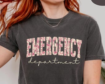 Comfort Colors Emergency Department Shirt, ER Nurse Sweatshirt, ER Nursing Tshirt, ED Nurse Gift For Emergency Room Nurse Tee Er Rn Crewneck