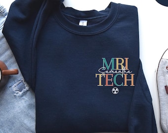 Custom MRI Tech Sweatshirt, Personalized Mri Technologist Crewneck, Mri Tech Sweater, Graduation Gift For Rad Tech Student T Shirt Mri Gifts