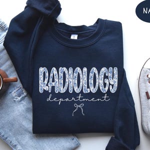 Rad Tech Sweatshirt, Radiology Department Shirt, Radiologic Technologist Gift For CT Mri Xray Tee Radiologist Sweater Radiology Technician T