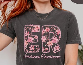 Comfort Colors Emergency Department Shirt, ER Nursing Tshirt, ED Nurse Gift For Emergency Room Nurse Tee, ER Nurse Sweatshirt Er Rn Crewneck