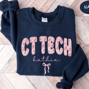 Custom CT Tech Sweatshirt, Personalized CT Technologist Shirt, Ct Tech Crewneck, Rad Tech Week Gift, Cat Scan Tech Tshirt, Xray Tech Sweater
