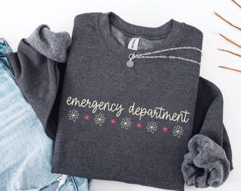 Emergency Department Sweatshirt, ER Nurse Shirt Comfort Colors ER Nursing Tshirt, ED Nurse Gift For Emergency Room Nurse Tee, Er Rn Crewneck