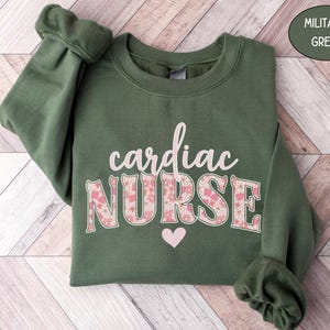 Cardiac Nurse T Shirt Comfort Colors, RN Cardiac Nurse Gift For Cardiology Nurse Tshirt Grad Cardiac ICU Sweatshirt Cardiac Student Crewneck Military Green