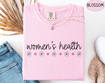 Camiseta de enfermera de salud femenina, color cómodo, camiseta de graduación de enfermería obstétrica, regalo para médico obstetra/ginecólogo, nueva enfermera registrada, camiseta de estudiante de ginecología.