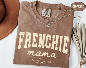 Camiseta de mamá bulldog francés con colores cómodos, sudadera floral para mamá bulldog francés, linda camiseta personalizada para dueño de perro, regalo para amantes de los perros
