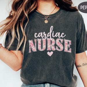 Cardiac Nurse T Shirt Comfort Colors, RN Cardiac Nurse Gift For Cardiology Nurse Tshirt Grad Cardiac ICU Sweatshirt Cardiac Student Crewneck Pepper