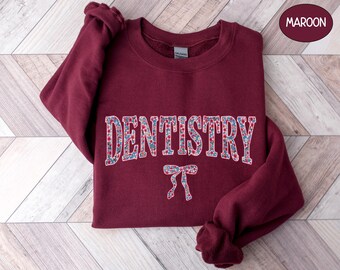 Dentistry Sweatshirt, Dental Assistant Sweater Dentist Office Gift For Appreciation Week New Dental Hygienist Crewneck RDH Student Tee Shirt