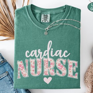 Cardiac Nurse T Shirt Comfort Colors, RN Cardiac Nurse Gift For Cardiology Nurse Tshirt Grad Cardiac ICU Sweatshirt Cardiac Student Crewneck Light Green
