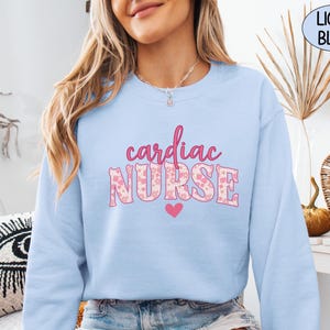 Cardiac Nurse T Shirt Comfort Colors, RN Cardiac Nurse Gift For Cardiology Nurse Tshirt Grad Cardiac ICU Sweatshirt Cardiac Student Crewneck Light Blue