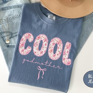 Cool Godmothers Club Shirt Comfort Colors, God Mother Gift For Aunt God Mom Sweatshirt, To Be God Mom Tshirt, Godparent Proposal Godmama Tee