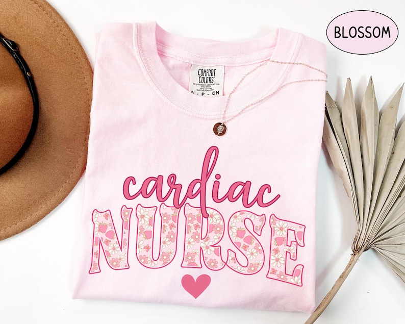 Cardiac Nurse T Shirt Comfort Colors, RN Cardiac Nurse Gift For Cardiology Nurse Tshirt Grad Cardiac ICU Sweatshirt Cardiac Student Crewneck Blossom