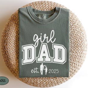 Personalized Comfort Colors® New Girl Dad Shirt For Men, Cool Dads Club Tee Est Father&#39;s Day Gift Daddy Tshirt Best Dad T Shirt For Hospital