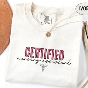 Comfort Colors® CNA Shirt, CNA Nurse Sweatshirt, Certified Nursing Assistant Gifts, Nurse Aide Tshirt, Graduation Gift For Cna Student Shirt