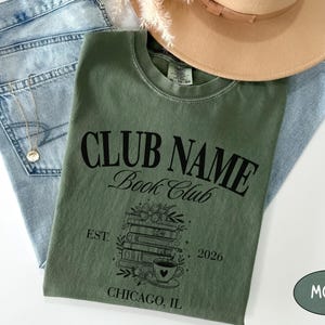 Camiseta personalizada Comfort Colors® para club de lectura con nombre personalizado, camiseta para mamá de club de lectura, camiseta para chica amante de la lectura, ideas de regalo para lectoras. Moss