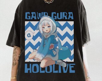 Gawr Gura Shirt, Anime Shirt, Anime Gift Tee, Anime Graphic Tee, Anime T-shirt, Streetwear Unisex, Japanese Anime Tee, Anime Sweatshirt