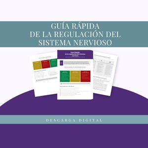 May include: Three printed documents with the text "GUÍA RÁPIDA DE LA REGULACIÓN DEL SISTEMA NERVIOSO" and "DESCARGA DIGITAL". The documents have a purple, green, and red colour scheme.