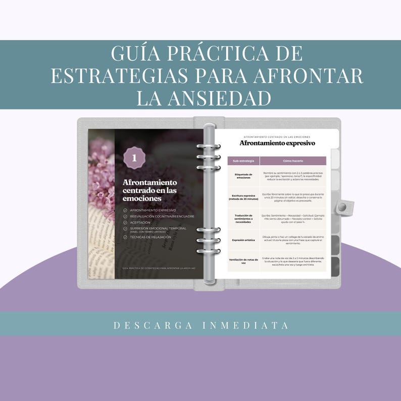 May include: A practical guide titled "GU&Iacute;A PR&Aacute;CTICA DE ESTRATEGIAS PARA AFRONTAR LA ANSIEDAD" in Spanish. The open binder displays information on managing anxiety, with sections on emotional coping strategies. The cover features a floral design and the text "DESCARGA INMEDIATA".