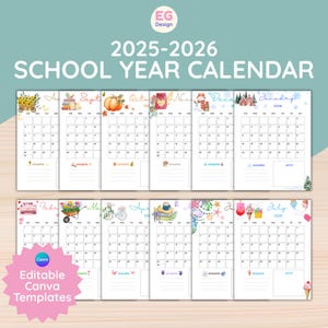 May include: A 2025-2026 school year calendar with monthly layouts. Each month features a unique watercolor illustration, including pumpkins, flowers, and ice cream. The calendar is a Canva template, with the text "2025-2026 SCHOOL YEAR CALENDAR".