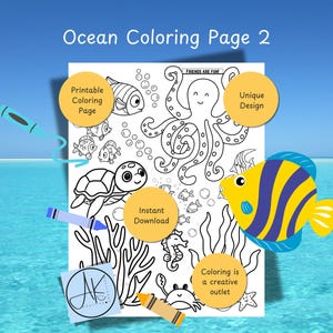 Op de afbeelding: Een zwart-witte printbare kleurplaat met een octopus, schildpad, vis en andere zeedieren. De tekst "Ocean Coloring Page 2", "Printable Coloring Page", "Instant Download", "Unique Design", "Friends Are Fun" en "Coloring is a creative outlet" staat op de pagina.