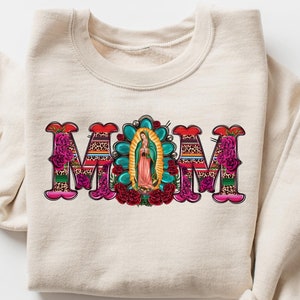 Camisa y sudadera de mamá mexicana con Virgen de Guadalupe, sudadera del día de la madre, camisa de herencia mexicana, regalos de cultura latina para mamá