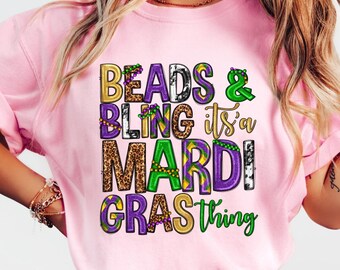 Pärlor och bling Det är en Mardi Gras-grej T-shirt, Fleur De Lis-skjorta, Louisiana-tröja, Mardi Gras-present, New Orleans-karnevalskostym