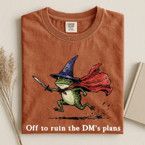 Comfort Colors Off To Ruin The DM's Plans Shirt, Funny DnD Sweatshirt, Fantasy Gift, Funny Frog Sweater, Funny Tabletop RPG Gaming