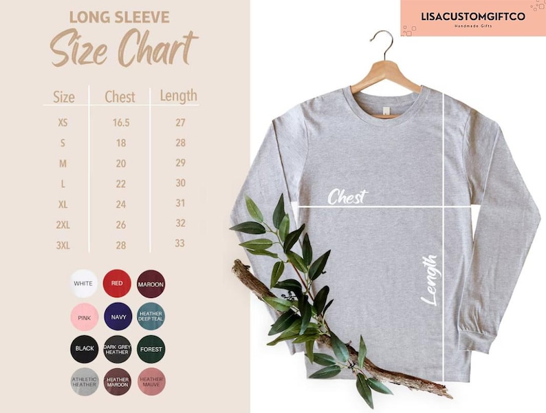 May include: A light gray long-sleeve shirt hanging on a wooden hanger, with a size chart to the left. The size chart shows chest and length measurements in inches. Color swatches are displayed below the size chart.