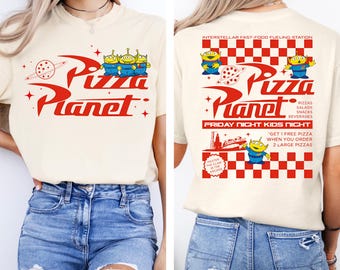 Comfort Colors® 2-Sided Pizza Planet Toy Story Shirt, Funny Disney Pizza T-shirt, Pizza Planet Tee, Toy Story Family Shirts, Disney Aliens